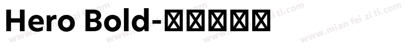 Hero Bold字体转换